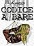 Codice a bare (Italian Edition)