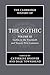 The Cambridge History of the Gothic: Volume 3, Gothic in the Twentieth and Twenty-First Centuries: Volume 3: Gothic in the Twentieth and Twenty-First Centuries