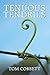 Tenuous Tendrils