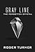 Gray Line: The Forgotten Crystal