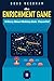 The Enrichment Game: A Story About Making Data Powerful