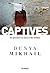 Captives: Un apiculteur au secours des Yézidies (French Edition)