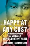 Happy at Any Cost...