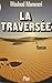 La traversée (French Edition)