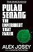 Pulau Senang: The Experiment That Failed (True Crime Classics)