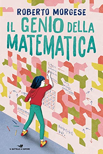 Il genio della matematica (Italian Edition)