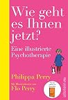 Wie geht es Ihnen...