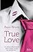 True Love (CITY EDEN) (French Edition)