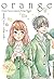 Orange (Roman) - Tome 1: Orange - 1 (French Edition)