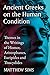 Ancient Greeks on the Human Condition: Themes in the Writings of Homer, Aristophanes, Euripides and Thucydides