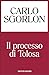Il processo di Tolosa (Italian Edition)