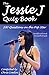 The Jessie J Quiz Book