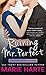 Ruining Mr. Perfect: A hilarious and scorching contemporary romance
