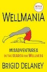 Wellmania: Now a ...
