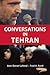 Conversations in Tehran