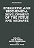 Endocrine and Biochemical Development of the Fetus and Neonate: Reproductive Biology