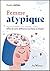 Femme atypique (French Edition)