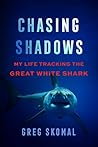 Chasing Shadows: ...