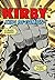 Kirby: King of Comics (Anniversary Edition)