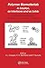 Polymer Biomaterials in Solution, as Interfaces and as Solids: A Festschrift Honoring the 60th Birthday of Dr. Allan S. Hoffman