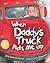 When Daddy's Truck Picks Me Up