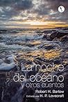 La noche del océa...