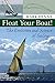 Float Your Boat!: The Evolution and Science of Sailing