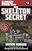 The Skeleton Secret: An Unofficial Minecrafters Mysteries Series, Book Three (Unofficial Minecraft Mysteries 3)