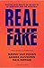 Real Fake