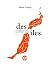 Des îles (French Edition)