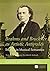Brahms and Bruckner as Artistic Antipodes: Studies in Musical Semantics