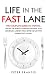 Life in the Fast Lane The C...