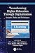Transforming Higher Education Through Digitalization: Insights, Tools, and Techniques (Demystifying Technologies for Computational Excellence)