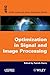 Optimisation in Signal and Image Processing
