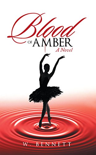 Blood of Amber: A Novel