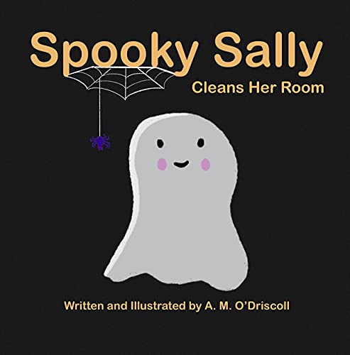 Spooky Sally Cleans Her Room (Kindle Edition)
