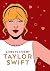 Taylor Swift Lines To Live By by Ebury Publishing