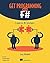 Get Programming with F#: A guide for .NET developers
