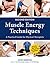 Muscle Energy Techniques, S...