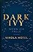 Wenn ich falle (Dark Ivy, #1)