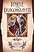Temple of the Dragonslayer: Dragonlance: The New Adventures, Volume Three