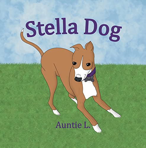 Stella Dog (Kindle Edition)
