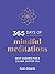 365 Days of Mindful Meditations: Daily Guidance for a Calmer, Happier You