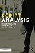 Script Analysis: Deconstructing Screenplay Fundamentals