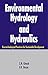 Environmental Hydrology and Hydraulics: Eco-technological Practices for Sustainable Development