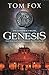 Genesis (A Tom Fox Enovella)