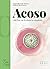 Acoso: #MeToo en la ciencia española (El Café Cajal nº 20) (Spanish Edition)