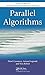 Parallel Algorithms (Chapman & Hall/CRC Numerical Analysis and Scientific Computing Series)