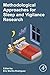 Methodological Approaches for Sleep and Vigilance Research