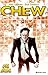 Chew nº 12/12: Uvas agrias (Spanish Edition)